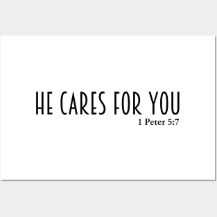 He cares for you 1 Peter 5:7 Christian Posters and Art